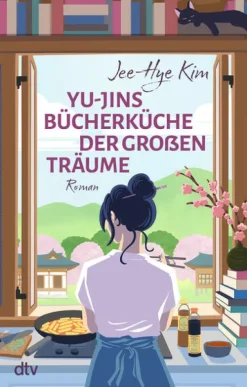 Yu-jins Bücherküche der großen Träume*dtv Verlagsgesellschaft Sale