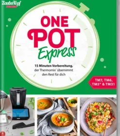 falkemedia GmbH Thermomix®*ZauberTopf Einfach lecker! One Pot Express