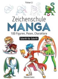 Bassermann, Edition Artbooks & Handbücher-Zeichenschule Manga - 100 Figuren, Posen, Charaktere Schritt für Schritt