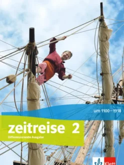 Klett Ernst /Schulbuch Nach Fächern·Geschichte-Zeitreise 2. Schülerbuch Klasse 7/8. Ausgabe Nordrhein-Westfalen ab 2017