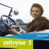 Zeitreise 3. Schulbuch Klasse 9/10. Differenzierende Ausgabe Nordrhein-Westfalen und Thüringen*Klett Ernst /Schulbuch Outlet