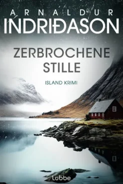 Lübbe Spionagethriller|Polizeiarbeit & Forensik-Zerbrochene Stille