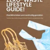 Zero Waste Lifestyle Guide: Plastikfrei leben und nachhaltig gestalten (Praktische Tipps, kreative Lösungen & einfache Schritte für einen plastikfreien Alltag)*tredition GmbH