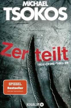 Knaur Taschenbuch True Crime*Zerteilt
