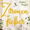 Zeilenfluss New Adult|Familiensagas-Zitronenfieber