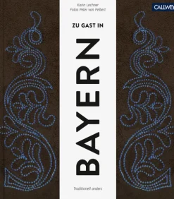 Zu Gast in Bayern*Callwey GmbH Best