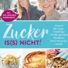 BOOKS4SUCCESS Star-Köche-Zucker is(s) nicht!