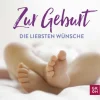 Zur Geburt die liebsten Wünsche*Groh Verlag Discount