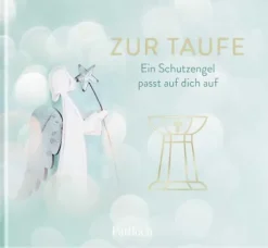 Pattloch Geschenkbuch Geburt & Taufe-Zur Taufe