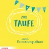 Herder Verlag GmbH Geburt & Taufe-Zur Taufe - Mein Erinnerungsalbum