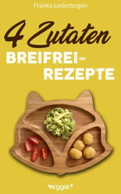 4-Zutaten-Breifrei-Rezepte*veggie +