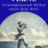 Zwanzigtausend Meilen unter dem Meer*Null Papier Verlag Best
