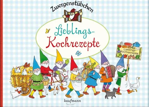Kinder Kaufmann Ernst Vlg GmbH Für Babys Und Kinder-Zwergenstübchen Lieblings-Kochrezepte