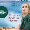 Argon Verlag GmbH Romane·Historische Romane-Zwischen Liebe und Verrat